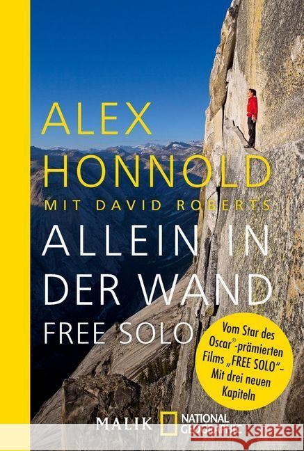 Allein in der Wand - Free Solo Honnold, Alex 9783492406321 Piper