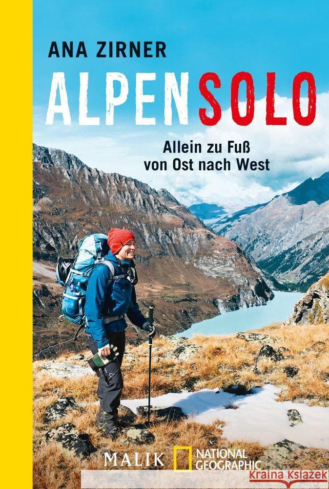 Alpensolo Zirner, Ana 9783492406437 National Geographic Taschenbuch