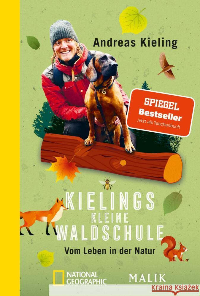 Kielings kleine Waldschule Kieling, Andreas 9783492406529 National Geographic Taschenbuch