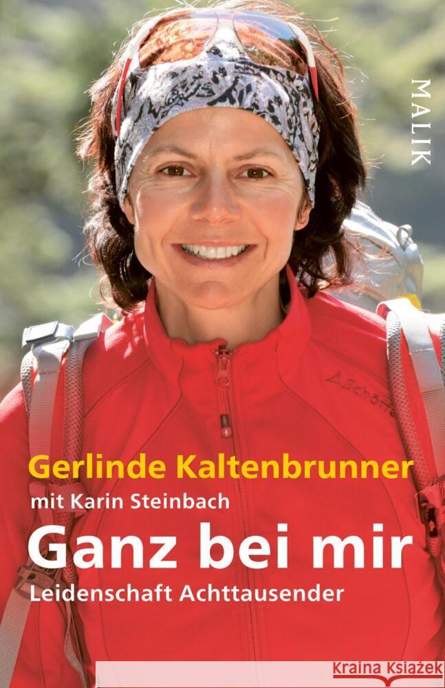 Ganz bei mir Kaltenbrunner, Gerlinde 9783492407137 Malik