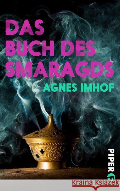 Das Buch des Smaragds : Historischer Roman Imhof, Agnes 9783492500463