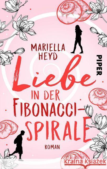 Liebe in der Fibonacci-Spirale Heyd, Mariella 9783492502481