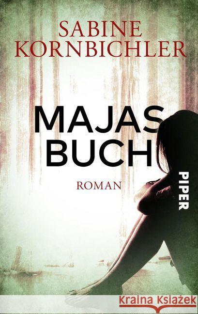 Majas Buch : Roman Kornbichler, Sabine 9783492503105 Piper Spannungsvoll