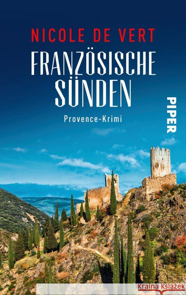 Französische Sünden : Provence-Krimi Vert, Nicole de 9783492503204 Piper Spannungsvoll