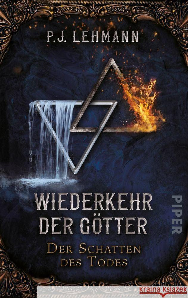 Wiederkehr der Götter - Der Schatten des Todes : Roman Lehmann, P. J. 9783492503471 Piper Wundervoll