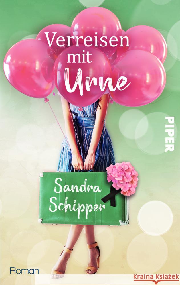 Verreisen mit Urne Schipper, Sandra 9783492504478