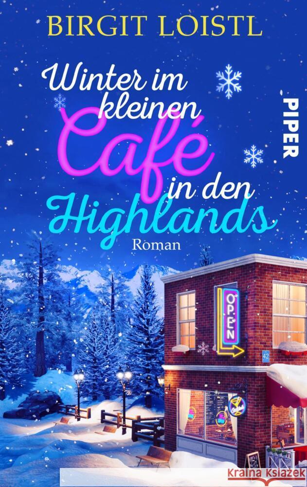 Winter im kleinen Cafe in den Highlands Loistl, Birgit 9783492504928