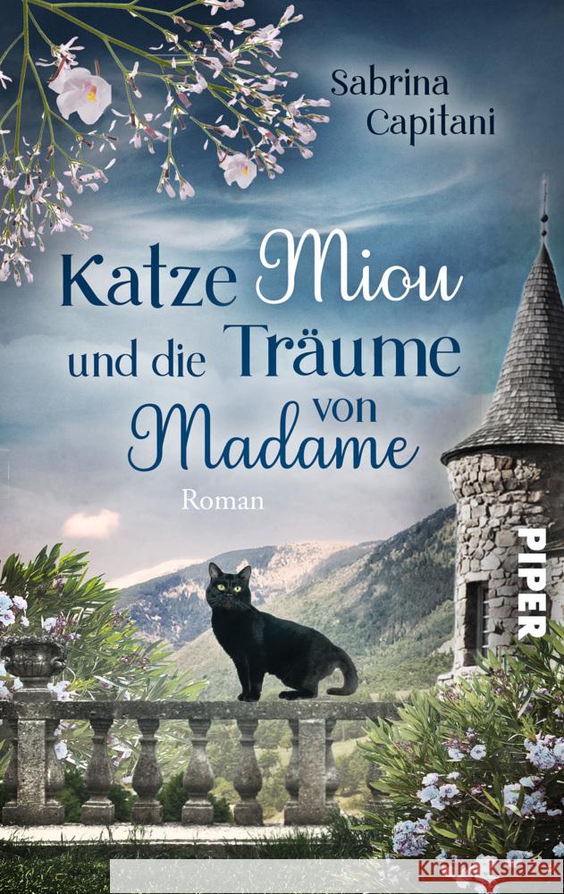 Katze Miou und die Träume von Madame Capitani, Sabrina 9783492505529 Piper Schicksalsvoll