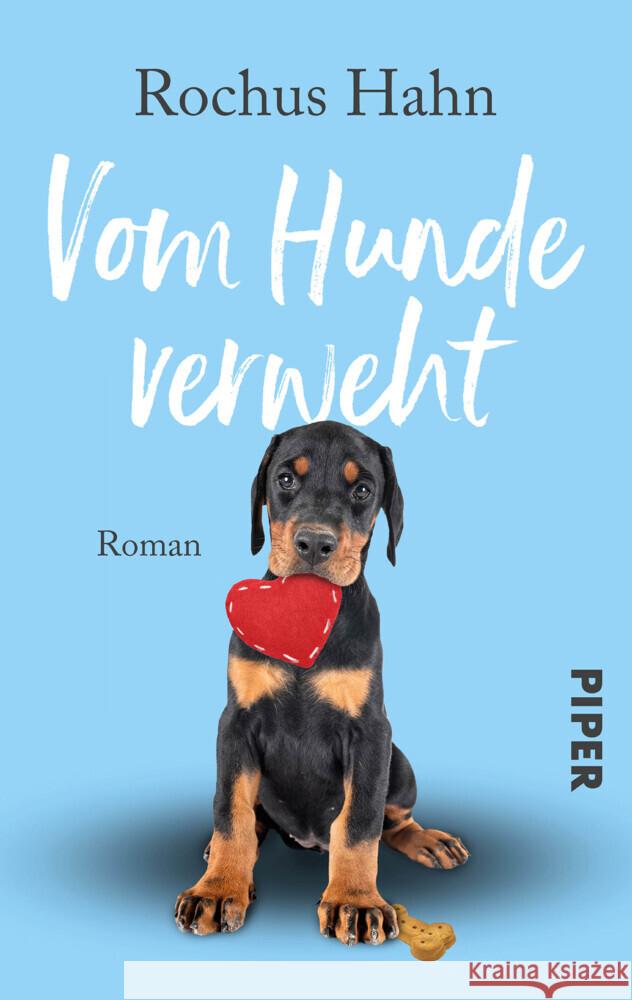 Vom Hunde verweht Hahn, Rochus 9783492505536 Piper Humorvoll