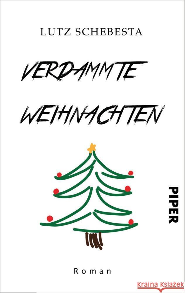 Verdammte Weihnachten Schebesta, Lutz 9783492506281