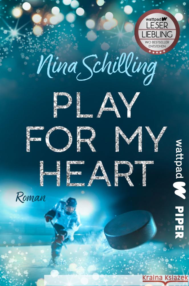 Play for my Heart Schilling, Nina 9783492506366 Wattpad@Piper