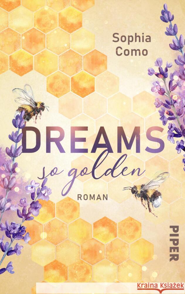Dreams so golden Como, Sophia 9783492506441 Piper Gefühlvoll