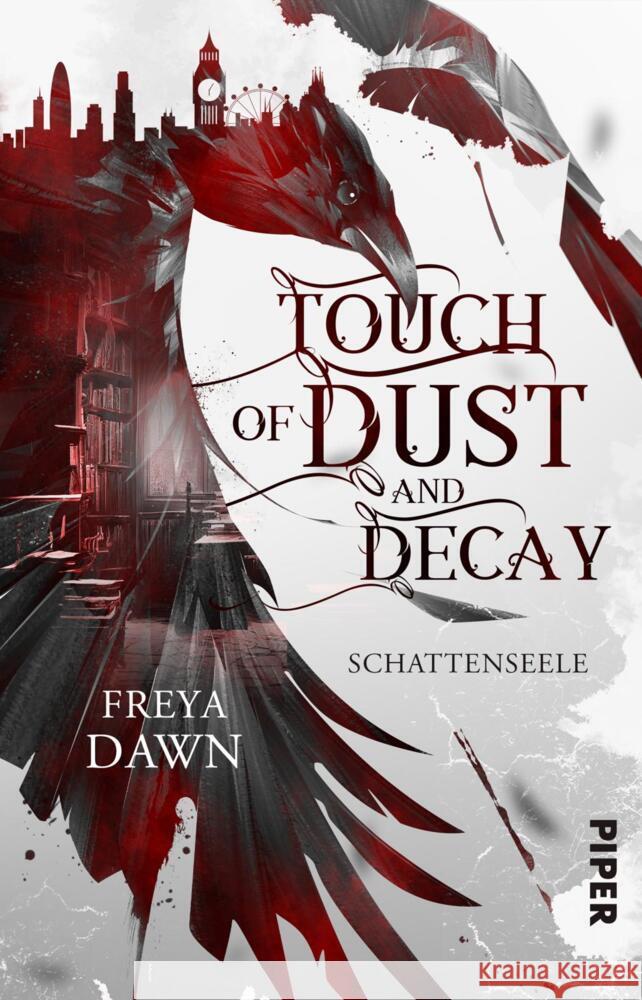 Touch of Dust and Decay - Schattenseele Dawn, Freya 9783492506700