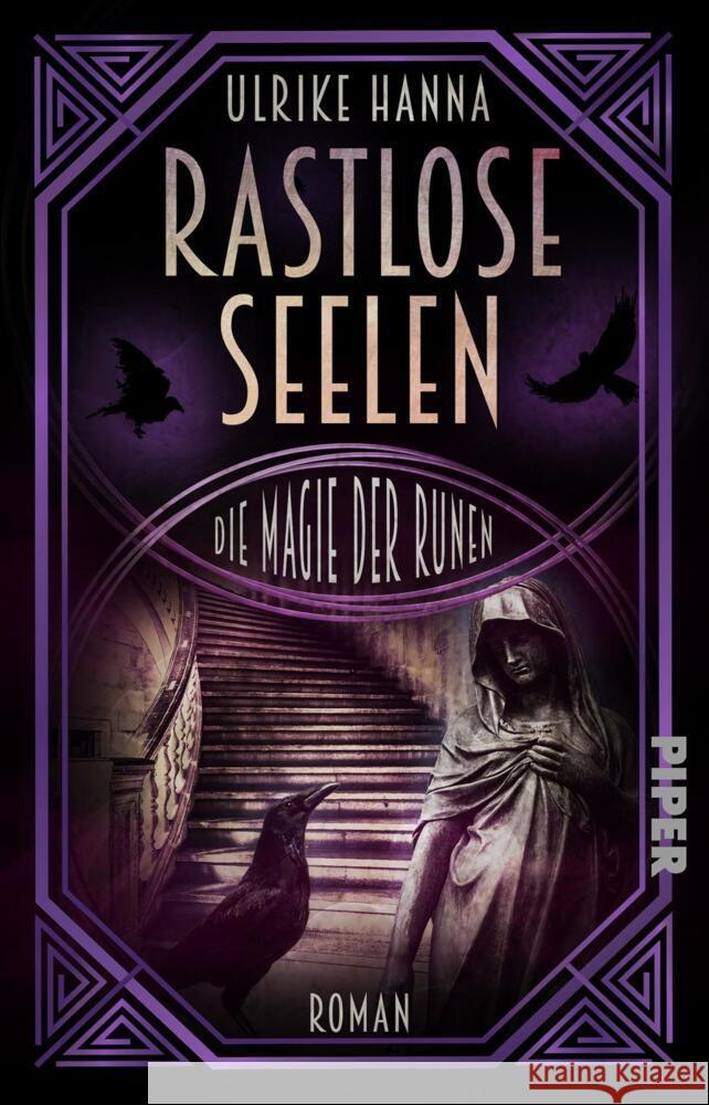 Rastlose Seelen - Die Magie der Runen Hanna, Ulrike 9783492506786