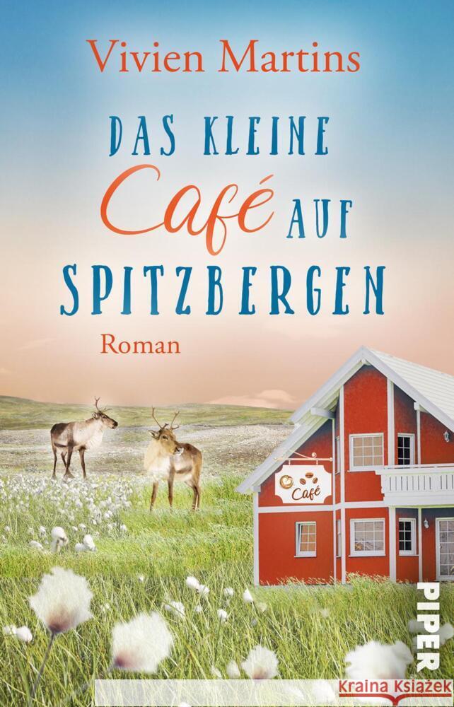 Das kleine Café auf Spitzbergen Martins, Vivien 9783492506861