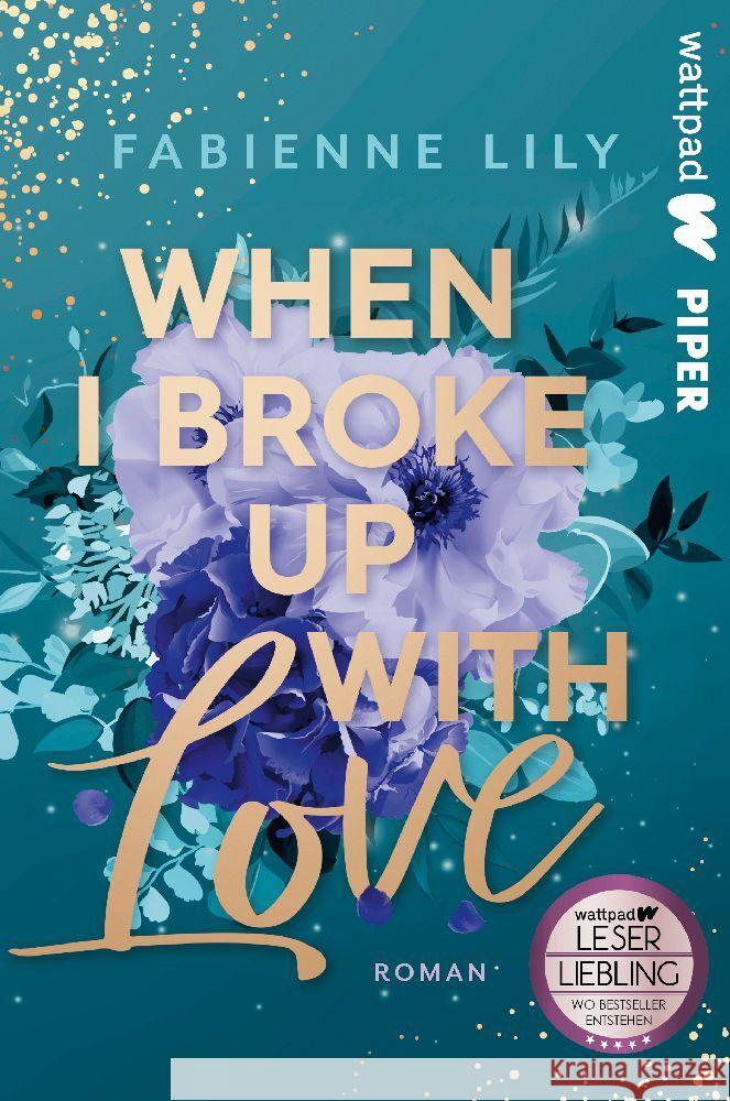 When I Broke Up With Love Lily, Fabienne 9783492507042