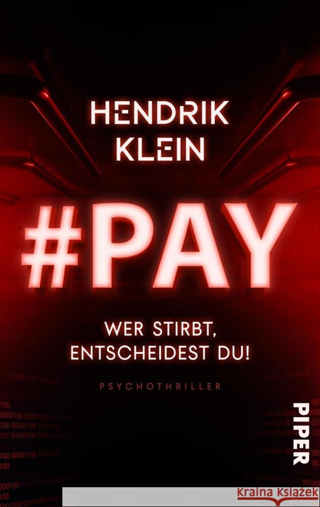 #PAY. Wer stirbt, entscheidest du! Klein, Hendrik 9783492507103