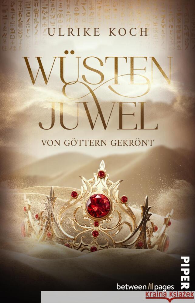 Wüstenjuwel - Von Göttern gekrönt Koch, Ulrike 9783492507523