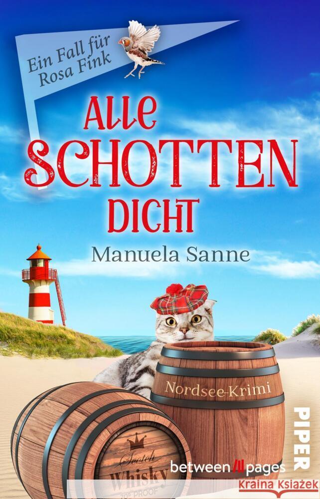 Alle Schotten dicht Sanne, Manuela 9783492507899 between pages by Piper