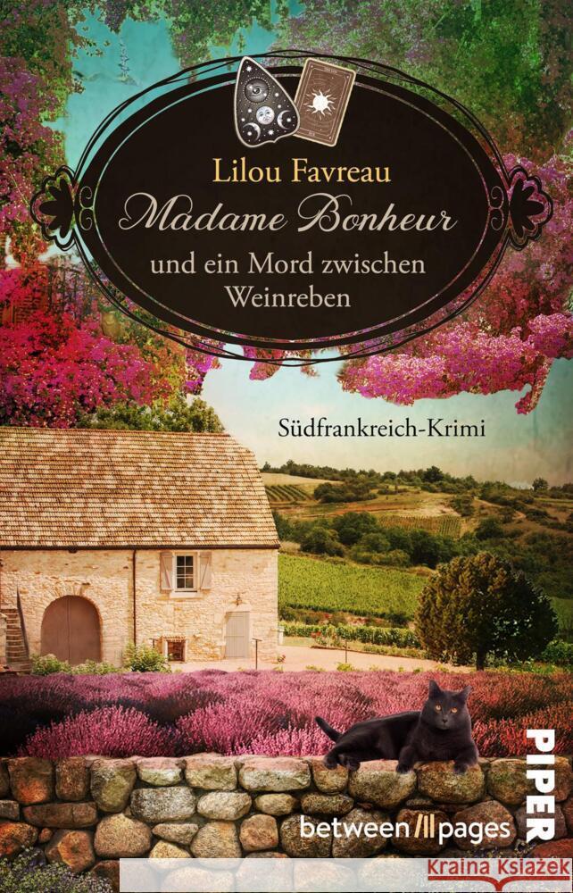 Madame Bonheur und ein Mord zwischen Weinreben Favreau, Lilou 9783492508285