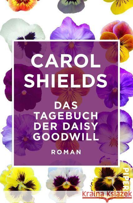 Das Tagebuch der Daisy Goodwill : Roman Shields, Carol 9783492550239