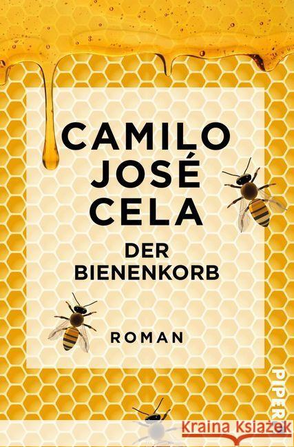 Der Bienenkorb Cela, Camilo José 9783492550284