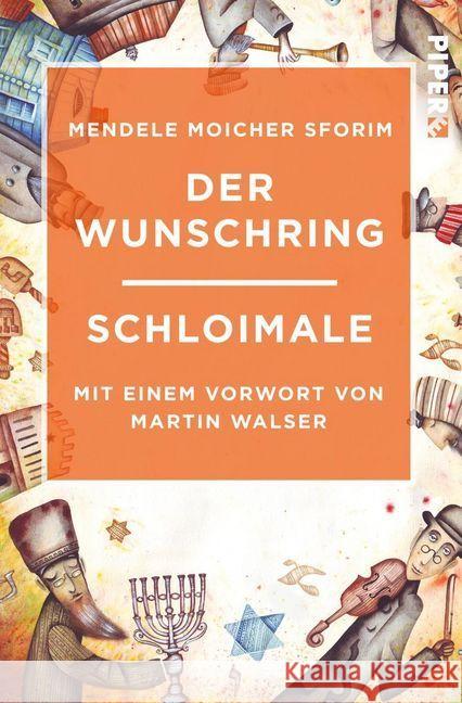 Der Wunschring / Schloimale Abramowitsch, Scholem Jankew 9783492550383 Piper Edition