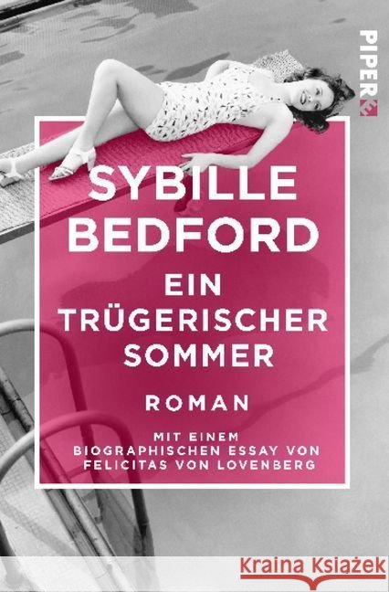 Ein trügerischer Sommer Bedford, Sybille 9783492550598