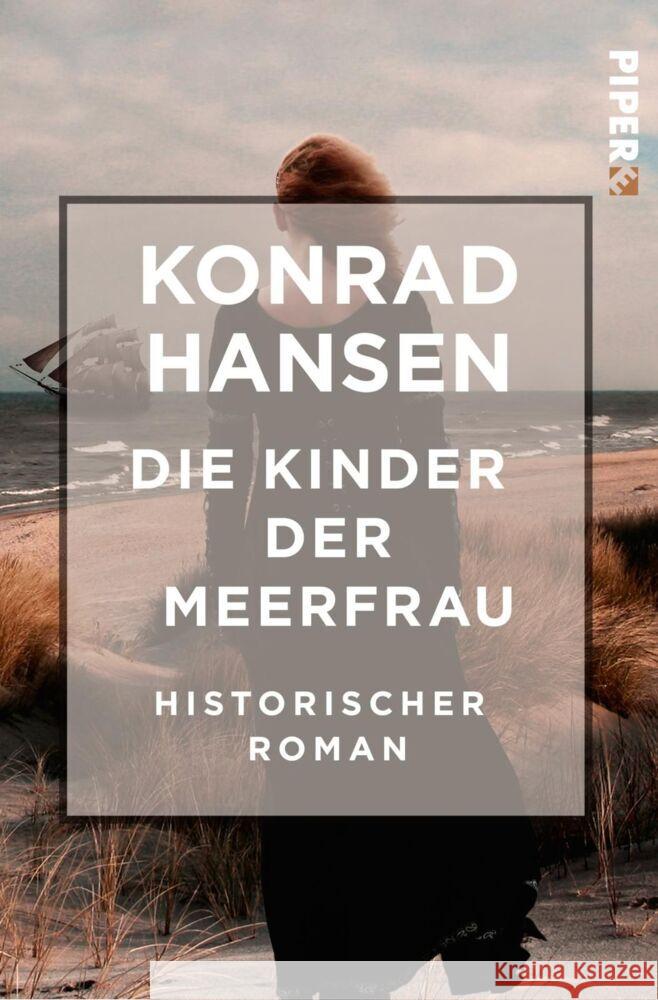 Die Kinder der Meerfrau Hansen, Konrad 9783492550611 Piper Edition