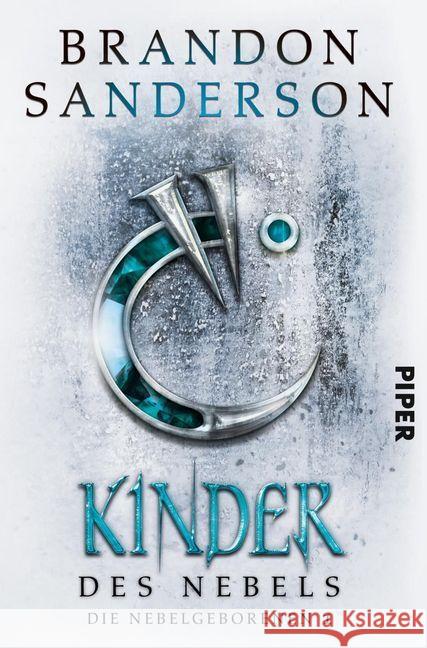 Kinder des Nebels Sanderson, Brandon 9783492704793 Piper