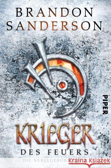 Krieger des Feuers : Die Nebelgeborenen 2 Sanderson, Brandon 9783492705042 Piper