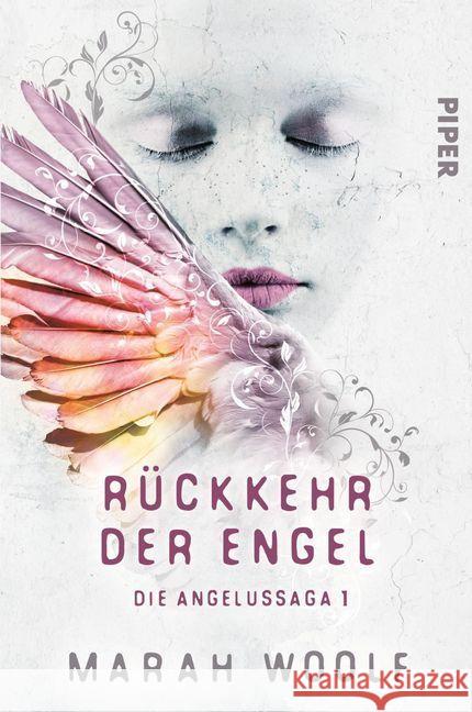 Rückkehr der Engel Woolf, Marah 9783492706018 Piper Fantasy