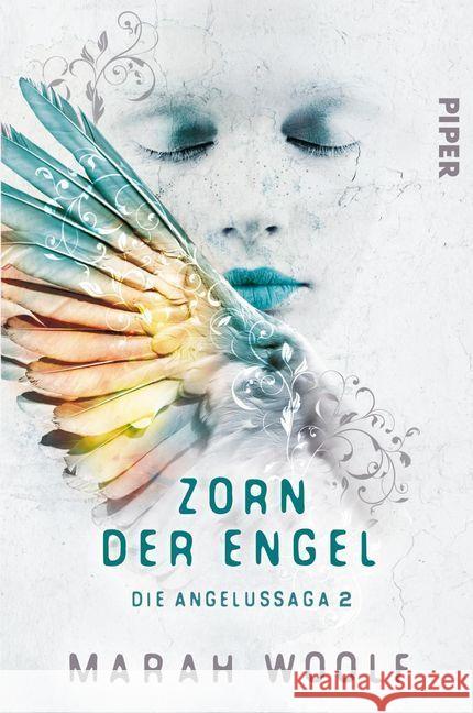 Zorn der Engel Woolf, Marah 9783492706025 Piper Fantasy