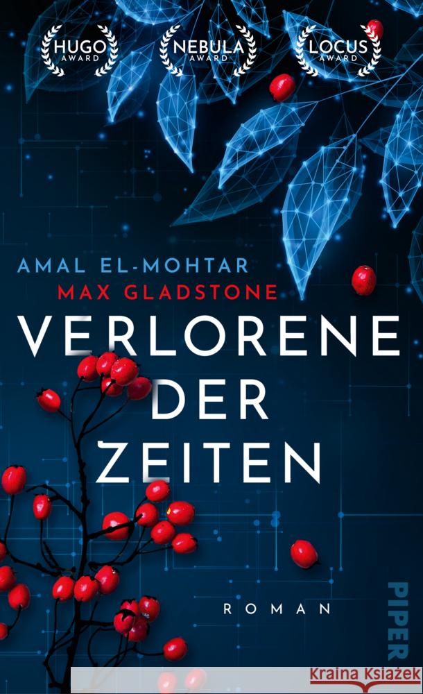 Verlorene der Zeiten El-Mohtar, Amal, Gladstone, Max 9783492706063 Piper