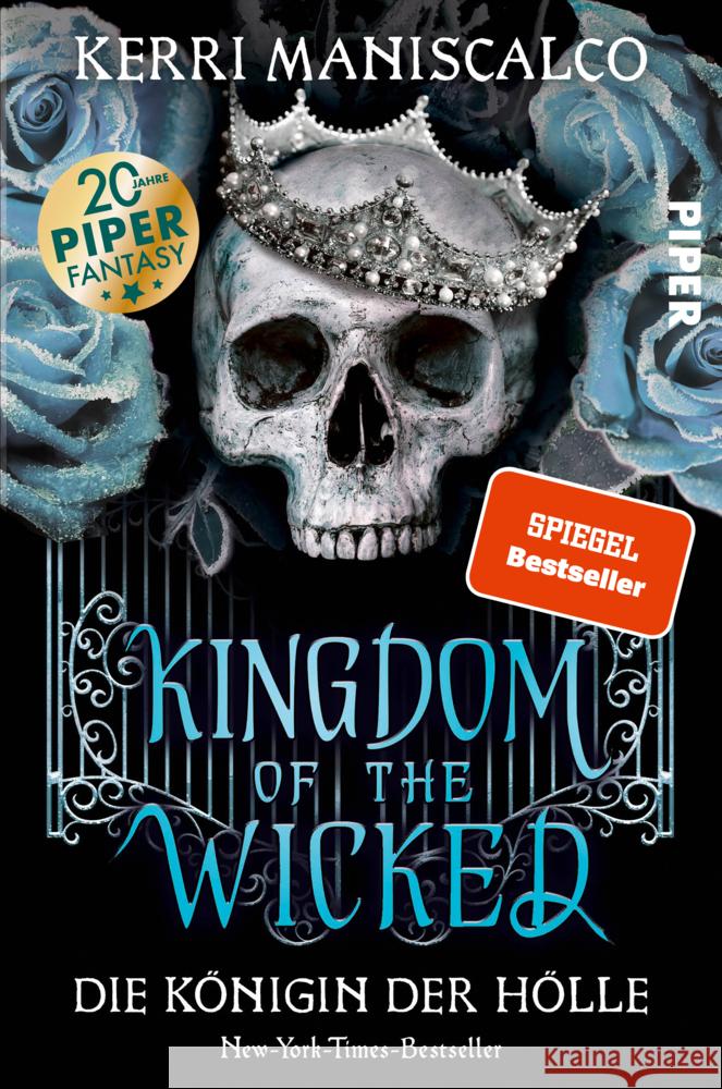 Kingdom of the Wicked - Die Königin der Hölle Maniscalco, Kerri 9783492706827 Piper