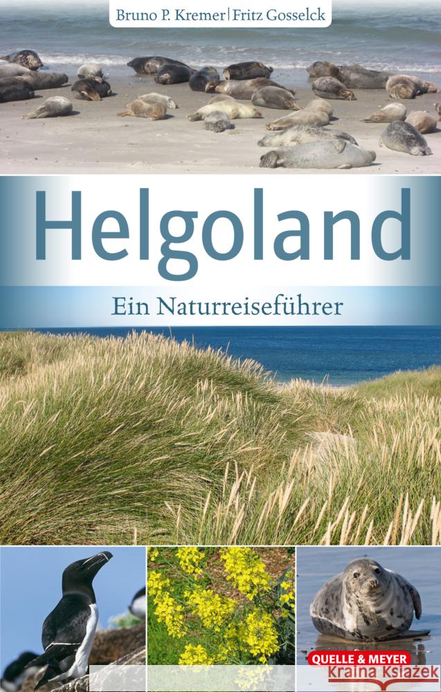 Helgoland Kremer, Bruno P., Gosselck, Fritz 9783494019185