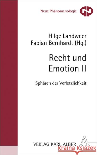 Recht Und Emotion II: Spharen Der Verletzlichkeit Landweer, Hilge 9783495488805