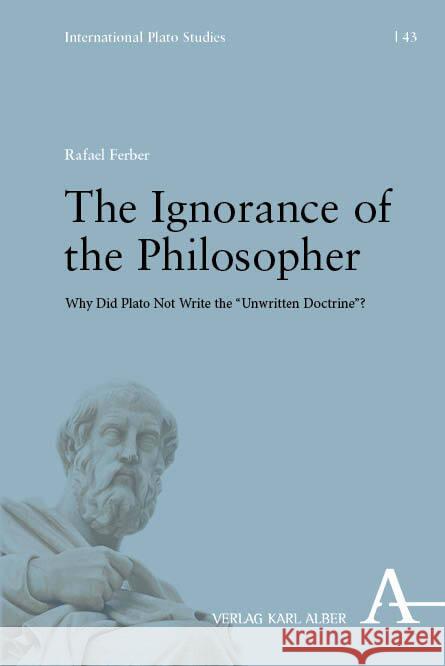 The Ignorance of the Philosopher Ferber, Rafael 9783495991831