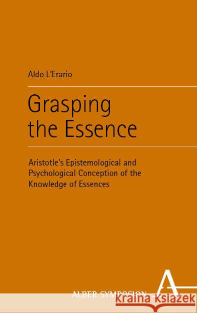 Grasping the Essence L'Erario, Aldo 9783495992531 Alber