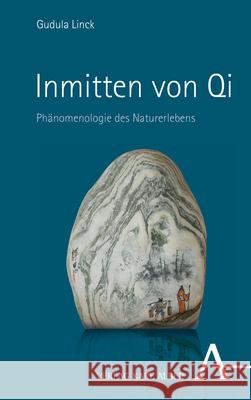 Inmitten von Qi Linck, Gudula 9783495998762