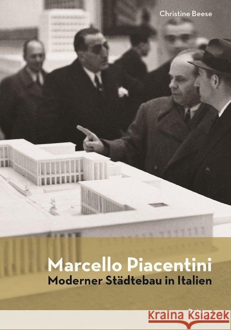 Marcello Piacentini : Moderner Städtebau in Italien Beese, Christine 9783496015468 Reimer