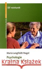 Psychologie in der Altenpflege : Lehrbuch Langfeldt-Nagel, Maria 9783497018758