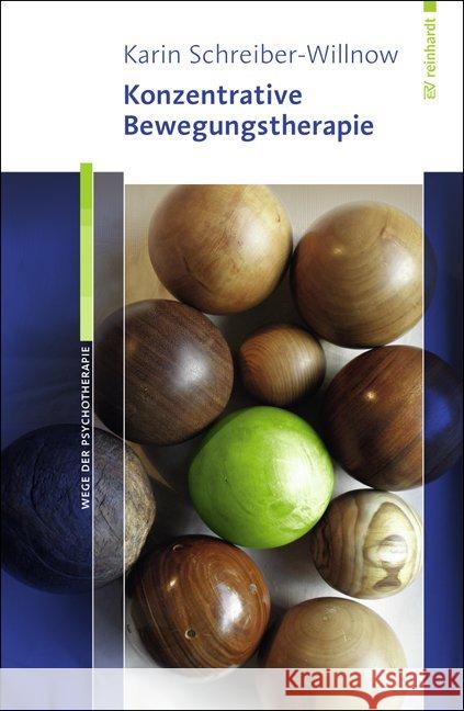 Konzentrative Bewegungstherapie Schreiber-Willnow, Karin 9783497025312