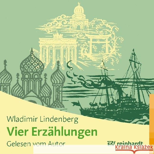 Vier Erzählungen, 1 Audio-CD Lindenberg, Wladimir 9783497026029 Reinhardt, München