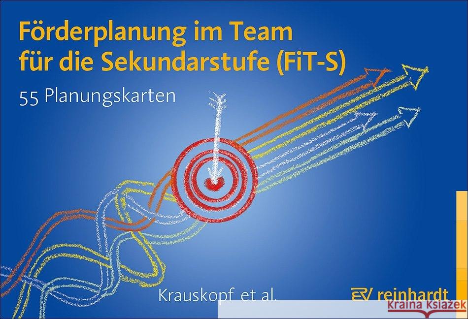Förderplanung im Team für die Sekundarstufe (FiT-S), 55 Planungskarten Krauskopf, Karsten; Rogge, Franziska; Salzberg-Ludwig, Karin 9783497028924
