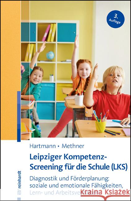 Leipziger Kompetenz-Screening für die Schule (LKS) Hartmann, Blanka, Methner, Andreas 9783497031191