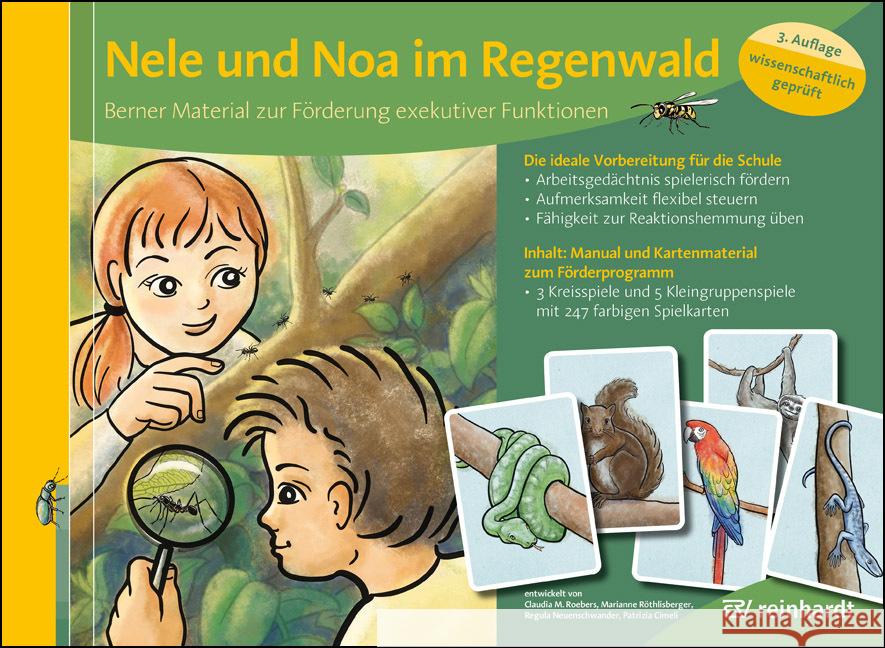 Nele und Noa im Regenwald Roebers, Claudia M., Röthlisberger, Marianne, Neuenschwander, Regula 9783497032013 Reinhardt, München