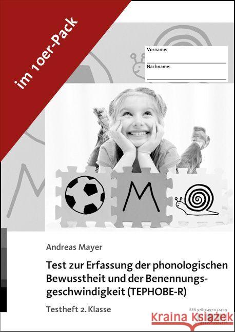 Test zur Erfassung der phonologischen Bewusstheit und der Benennungsgeschwindigkeit (TEPHOBE-R) Mayer, Andreas 9783497032419