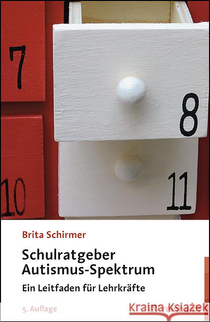 Schulratgeber Autismus-Spektrum Schirmer, Brita 9783497032754 Reinhardt, München