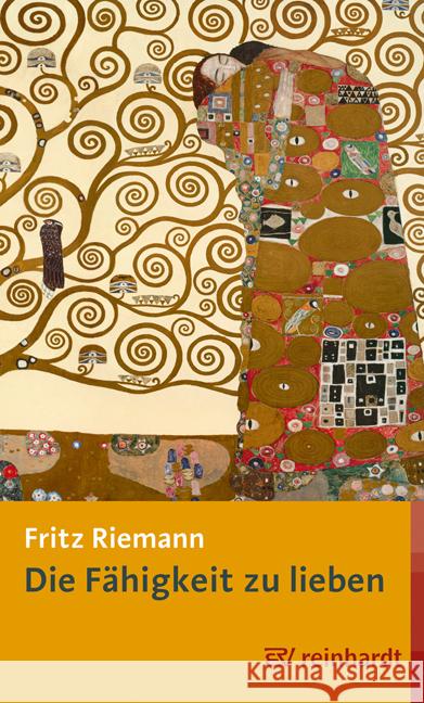 Die Fähigkeit zu lieben Riemann, Fritz 9783497032839